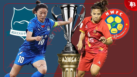 Nhận định bóng đá Wuhan Jiangda vs TP.HCM, 15h00 ngày 21/5: TP.HCM có thể làm nên lịch sử?